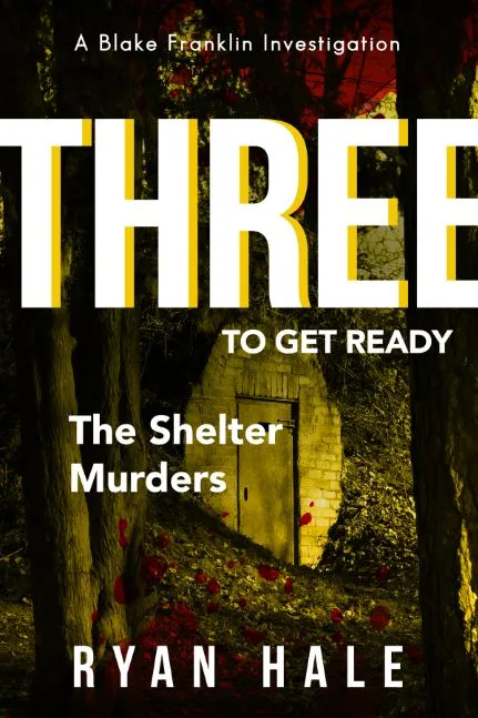 Three To Get Ready - The Shelter Murders