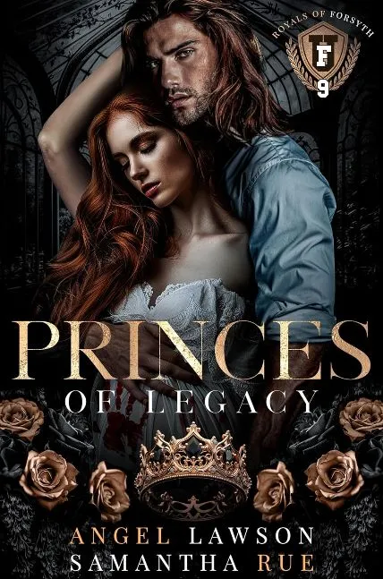 Princes of Legacy (Royals of Forsyth University Book 9)