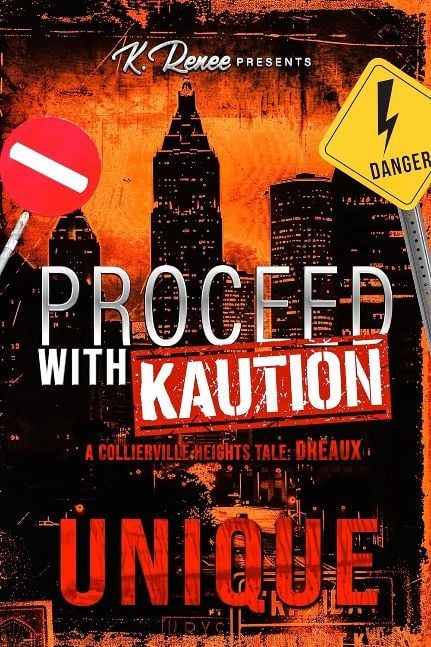 Proceed with Kaution: A Collierville Heights Tale: Dreaux