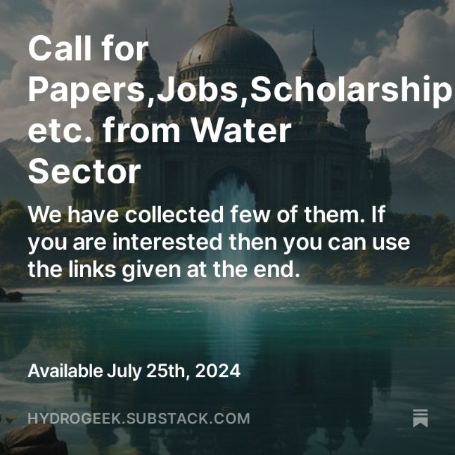 Call for Papers,Jobs,Scholarships etc. from Water Sector