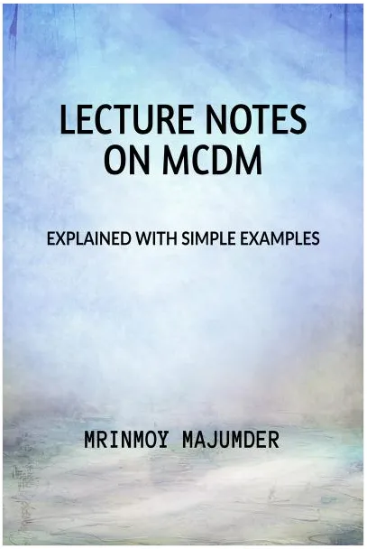 Lectur Notes in MCDM