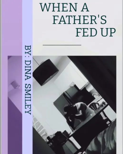 When A Father's Fed Up "A Cry Out Of A Good Man"